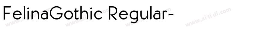 FelinaGothic Regular字体转换